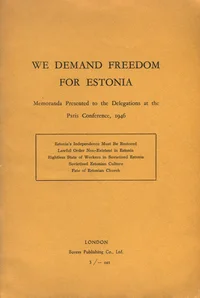 We demand freedom for Estonia
