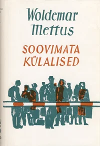 Soovimata külalised