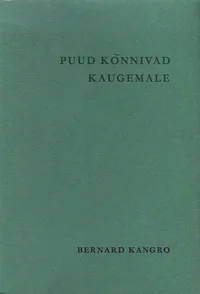 Puud kõnnivad kaugemale