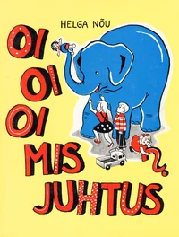 Oi oi oi - mis juhtus?