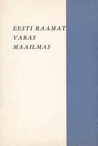 Eesti kirjandus vabas maailmas