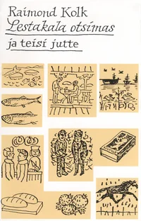 Lestakala otsimas ja teisi jutte 1981-1987