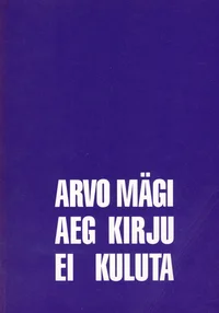 Aeg kirju ei kuluta