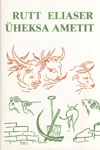 Üheksa ametit...