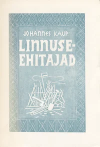 Linnuseehitajad