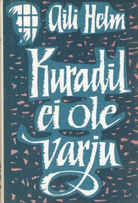 Kuradil ei ole varju