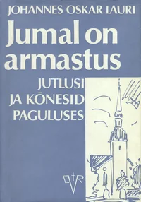 Jumal on armastus