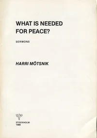 What is needed for peace?