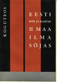 Eesti riik ja rahvas Teises maailmasõjas