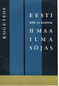 Eesti riik ja rahvas Teises maailmasõjas