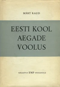 Eesti kool aegade voolus