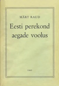 Eesti perekond aegade voolus