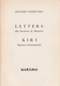 Kiri Mantova hertsoginnale. Lettera alla Duchessa di Mantova