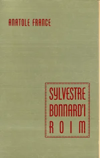 Sylvestre Bonnard'i roim