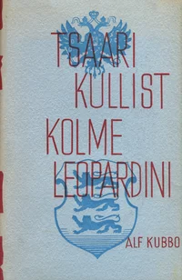 Tsaarikullist kolme leopardini