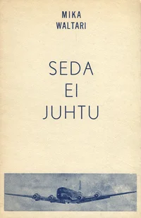 Seda ei juhtu