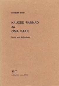 Kauged rannad ja oma saar