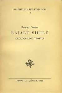 Rajalt sihile