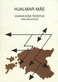 Kuidas kõik teostus