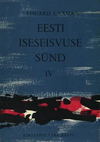 Eesti iseseisvuse sünd