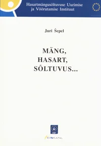 Mäng, hasart, sõltuvus