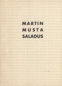 Martin Musta saladus