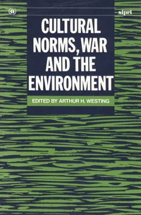 Cultural Norms, War and the Environment