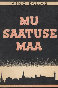 Mu saatuse maa