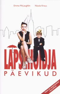 Lapsehoidja päevikud