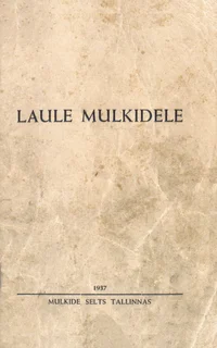 Laule mulkidele