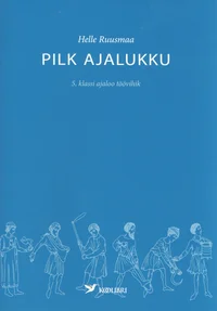 Pilk ajalukku