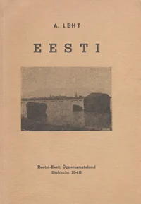 Eesti (nagu ta oli enne teist maailmasõda)