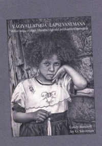 Vägivallatseja lapsevanemana