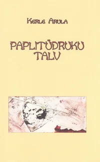 Paplitüdruku talv