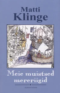 Meie muistsed mereriigid