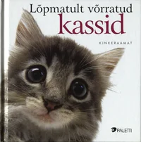 Lõpmatult võrratud kassid