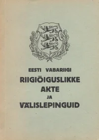Eesti Vabariigi riigiõiguslikke akte ja välislepinguid