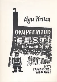 Okupeeritud Eesti - nii nagu ta on