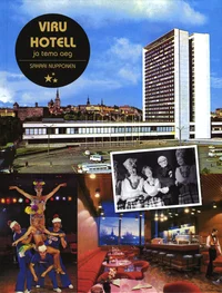 Viru hotell ja tema aeg