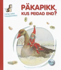 Päkapikk, kus peidad end?