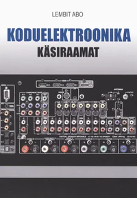 Koduelektroonika käsiraamat