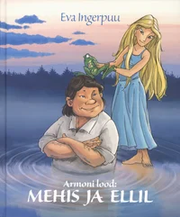 Armoni lood: Mehis ja Ellil