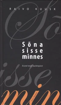 Sõna sisse minnes