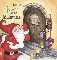 Joosep ootab jõuluvana