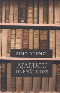 Ajalugu unenägudes