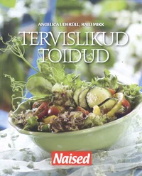 Tervislikud toidud