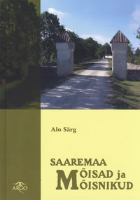 Saaremaa mõisad ja mõisnikud