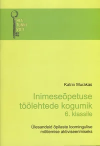Inimeseõpetuse töölehtede kogumik 6. klassile