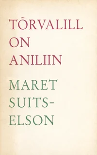 Tõrvalill on aniliin