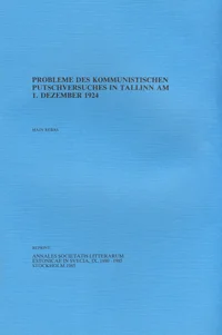 Probleme des kommunistischen Putschversuches in Tallinn am 1. Dezember 1924